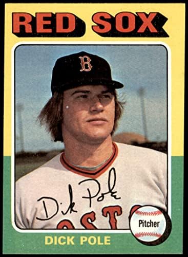 1975. Topps 513 Dick Pole Boston Red Sox ex Red Sox