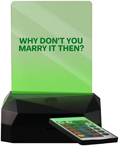 Zašto se onda ne oženite? - LED USB punjivi rub osvijetljen znak