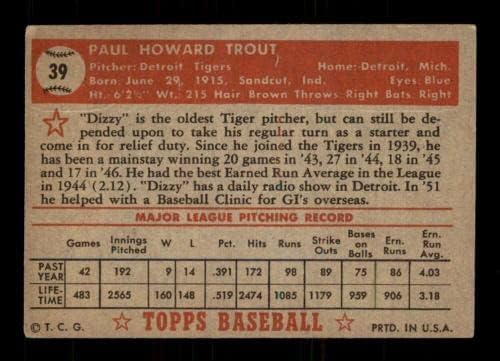 39 vrtoglavica pastrve - 1952 Topps bejzbol kartice ocjenjivane VGEX - bejzbol ploča s autogramiranim vintage karticama