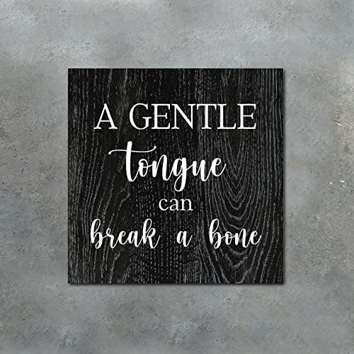 Drveni znak s rekavši da nježni jezik može slomiti kosti rustikalni drveni zidni umjetnički znakovi ohrabrenje Pokloni Citirajte