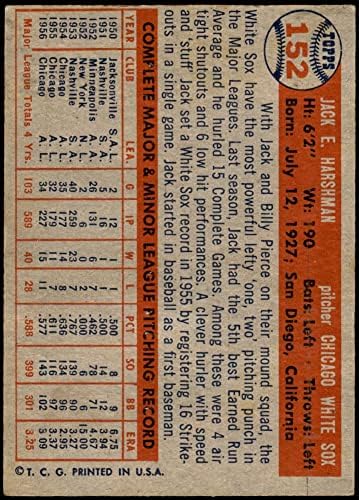 1957. Topps 152 Jack Harshman Chicago White Sox Ex+ White Sox